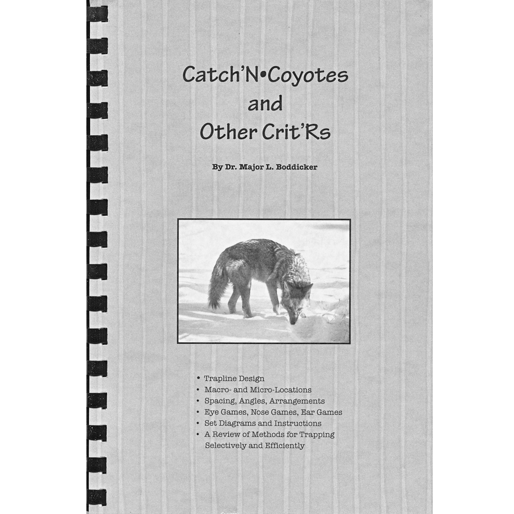 SNARING COYOTES trapping traps Book: Boddicker 
